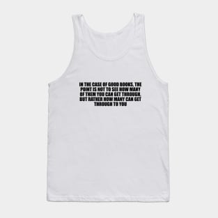 In the case of good books Tank Top